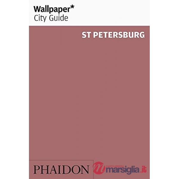 St Petersburg. Ediz. inglese