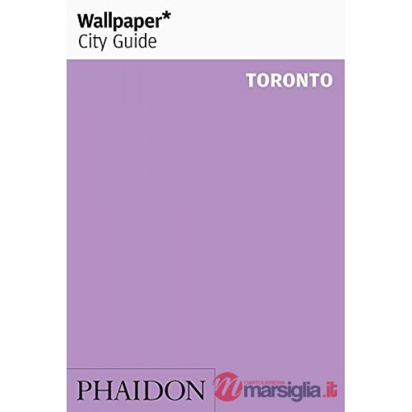 Toronto. Ediz. inglese