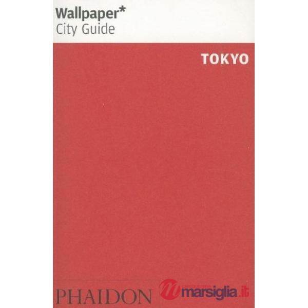 Tokyo. Ediz. inglese
