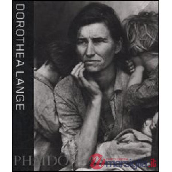 Dorothea Lange. Ediz. inglese