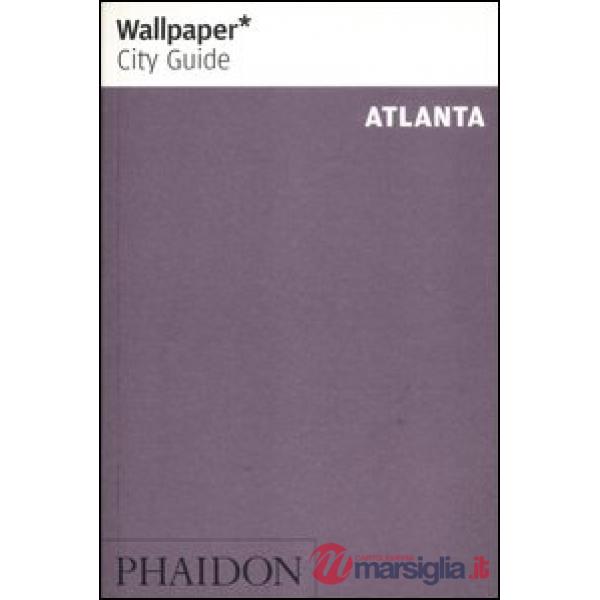 Atlanta. Ediz. inglese