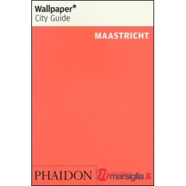 Maastricht. Ediz. inglese