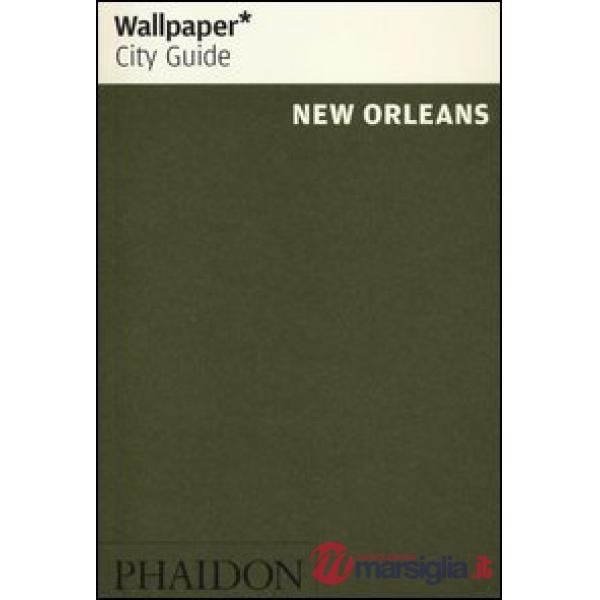 New Orleans. Ediz. inglese