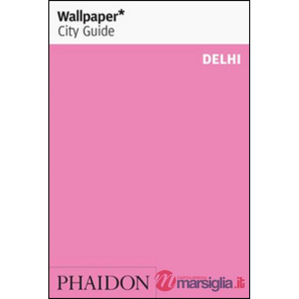 Delhi. Ediz. inglese