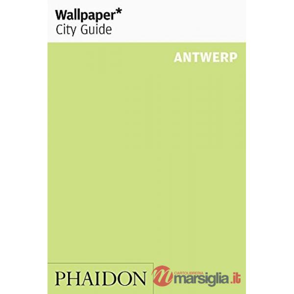 Antwerp. Ediz. inglese