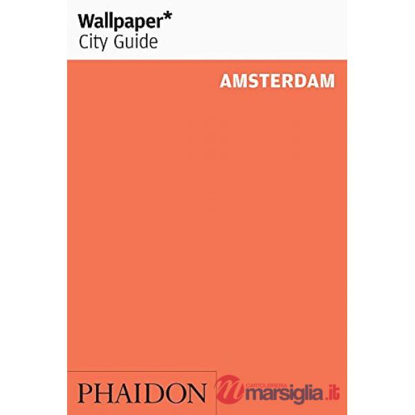 Amsterdam. Ediz. inglese