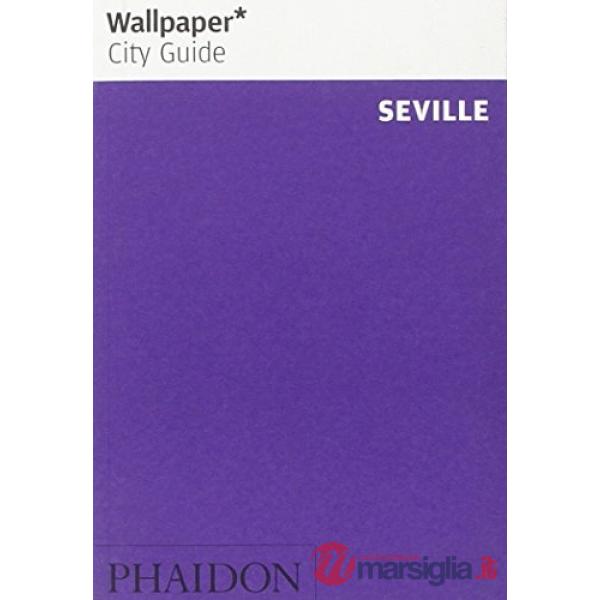 Seville. Ediz. inglese