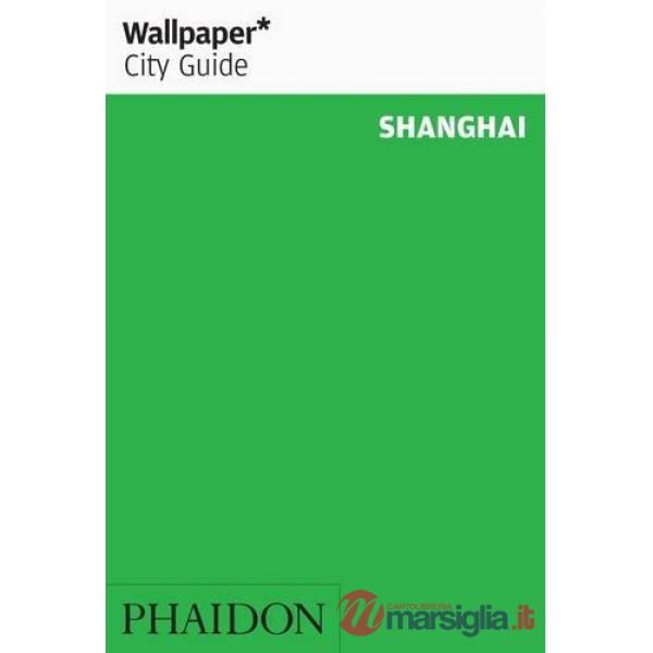 Shanghai. Ediz. inglese
