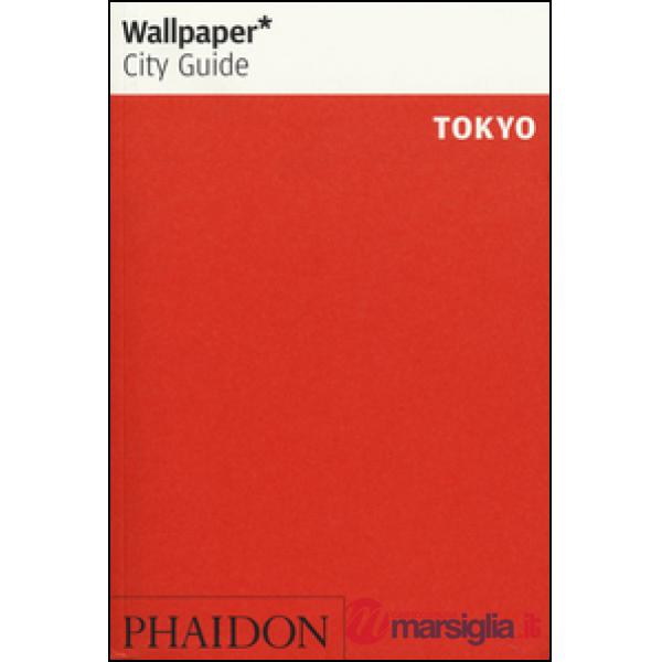 Tokyo. Ediz. inglese