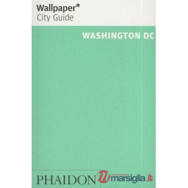 Washington DC. Ediz. inglese