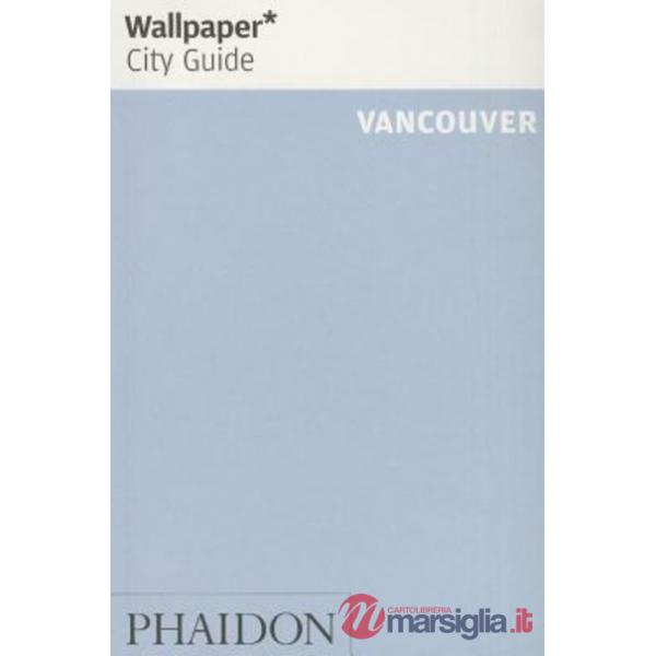 Vancouver. Ediz. inglese