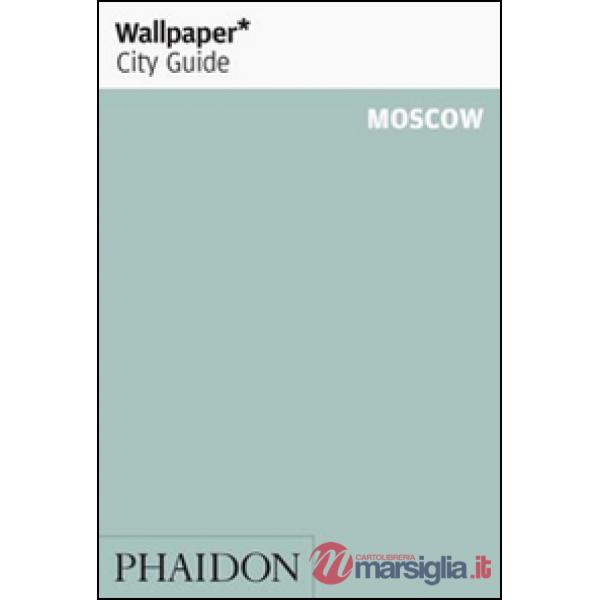 Moscow. Ediz. inglese