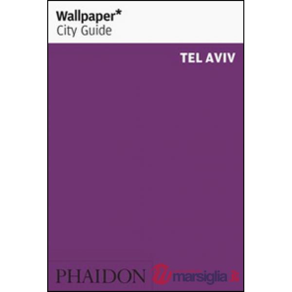 Tel Aviv. Ediz. inglese