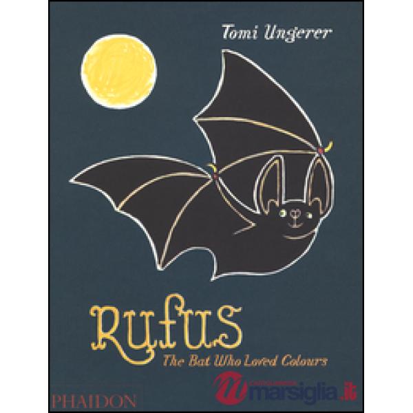 Rufus. The bat who loved the colours