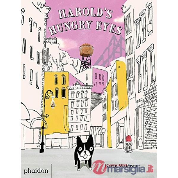 Hungry dog, Harold's hungry eyes