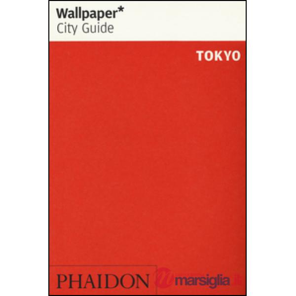 Tokyo. Ediz. inglese