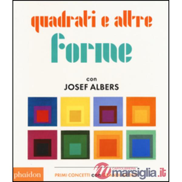 Quadrati e altre forme con Albers Josef