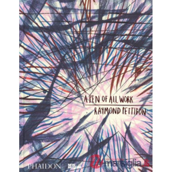 Raymond Pettibon: a pen of all work