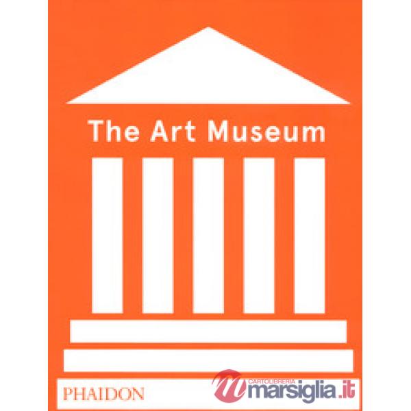 Art Museum. Ediz. a colori (The)
