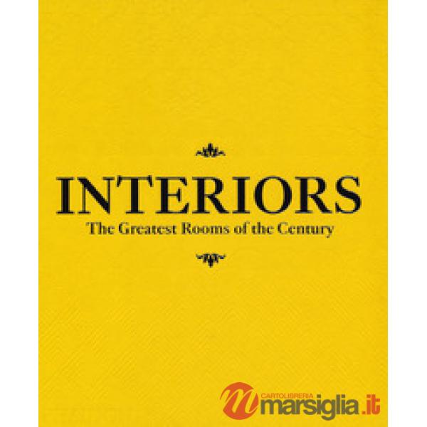 Interiors. The greatest rooms of the century. Ediz. saffron yellow