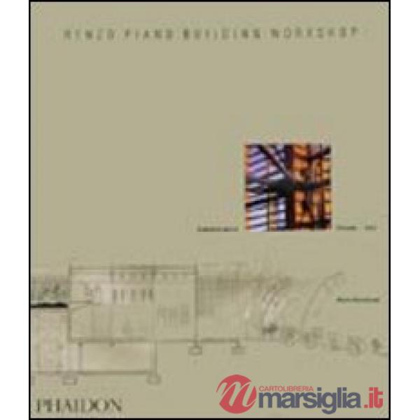 Renzo Piano Building Workshop. Opera completa. Vol. 3