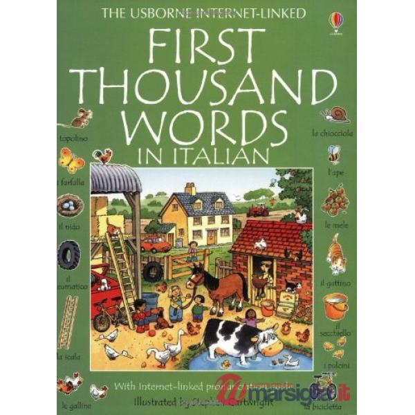 First thousand words in Italian. Ediz. illustrata