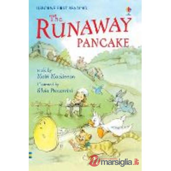 Runaway Pancake. Ediz. illustrata (The)
