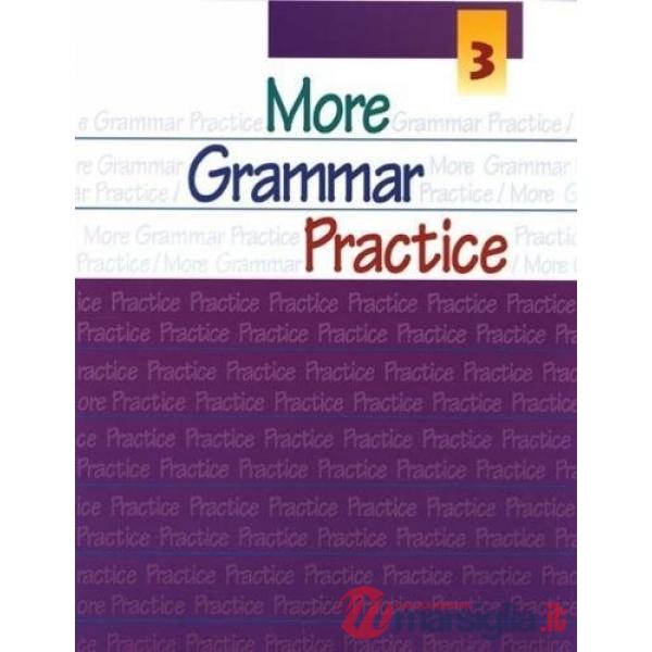 MORE GRAMMAR PRACTICE BOOK 3