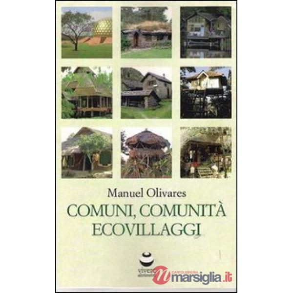 Comuni, comunità ed ecovillaggi