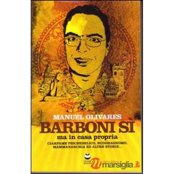 Barboni sì ma in casa propria