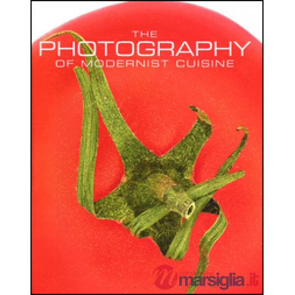 Photography of modernist cuisine (The)
