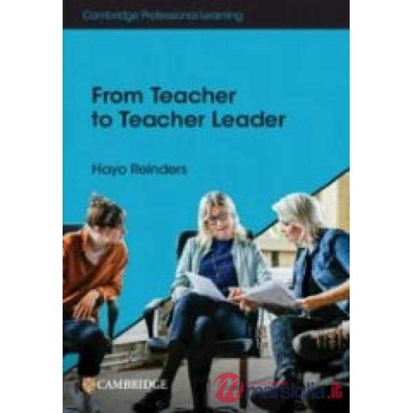 FROM TEACHER TO TEACHER LEADER