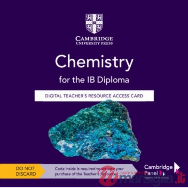 CHEMISTRY FOR THE IB DIPLOMA THIRD EDITION DIGITAL TCH RESOURCE ACCESS