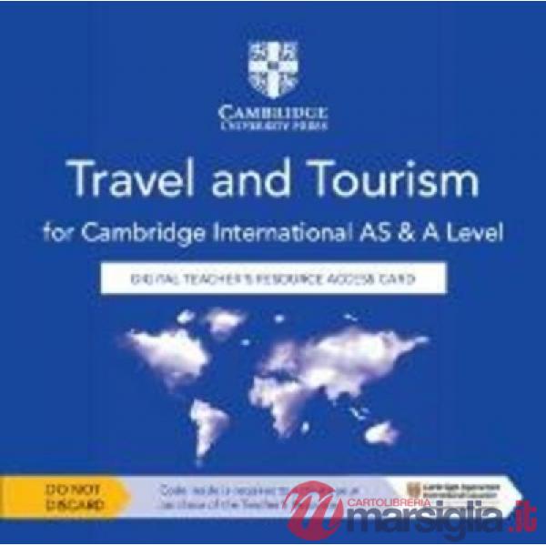 CAMBRIDGE INTERNATIONAL AS AND A LEVEL TRAVEL AND TOURISM TCH ACCESS C