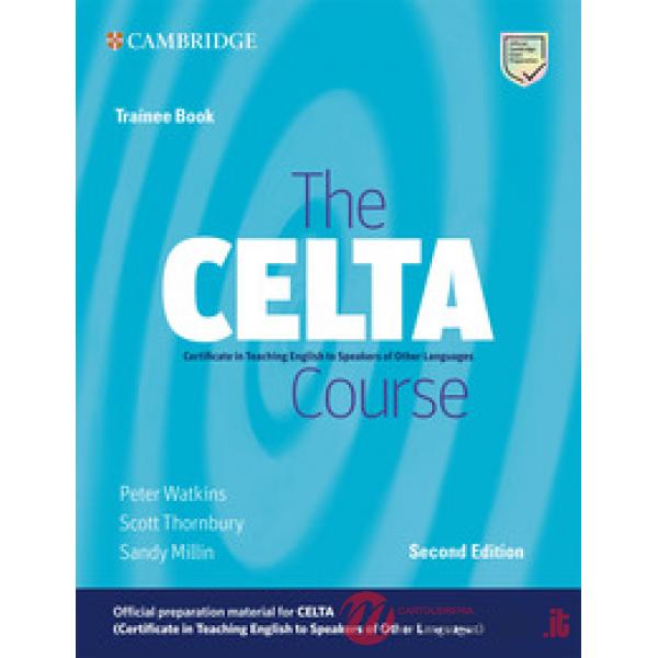 CELTA COURSE TRAINEE BK 2ED