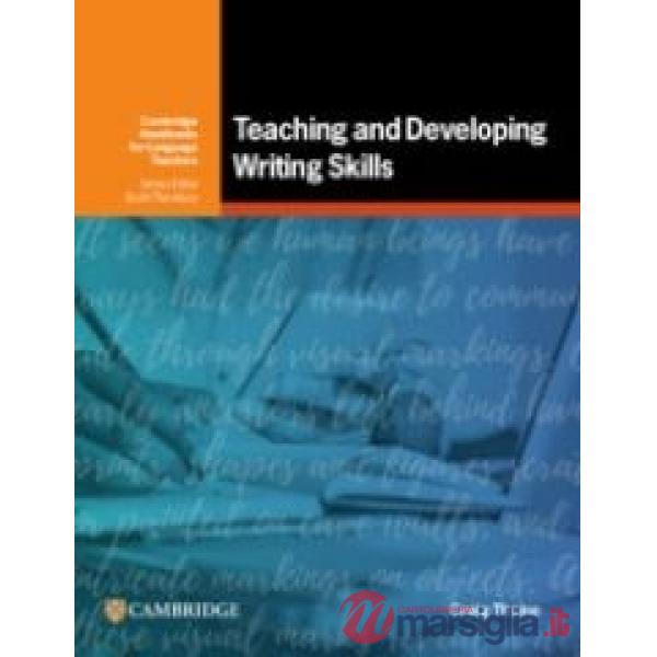 TEACHING AND DEVELOPING WRITING SKILLS