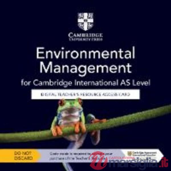 CAMBRIDGE INTERNATIONAL AS LEVEL ENVIRONMENTAL MANAGEMENT