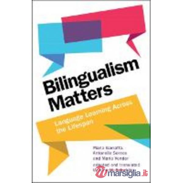 BILINGUALISM MATTERS
