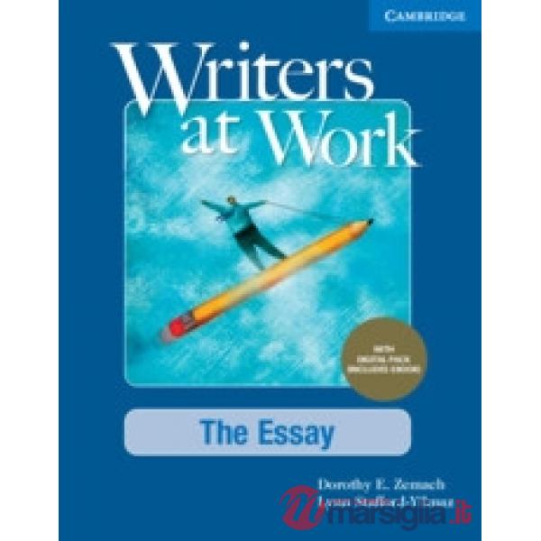 WRITERS AT WORK THE ESSAY + DIGITAL PACK