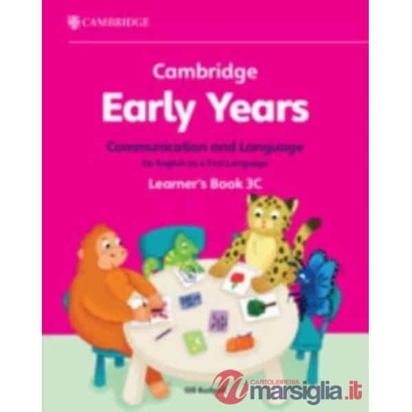 CAMB EARLY YEARS 3 COMM LANG ENGLISH 1ST LANG LB C