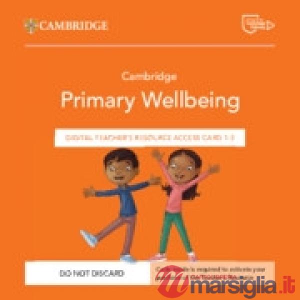 CAMBRIDGE PRIMARY WELLBEING TCH ACCESS CARD 1 - 3