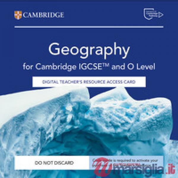 CAMBRIDGE IGCSE&O GEOGRAPHY 3ED TCH RES ACCESS CARD