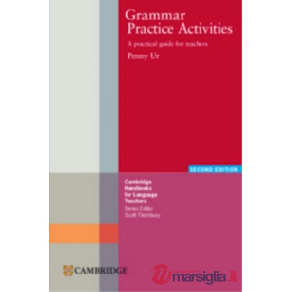 GRAMMAR PRACTICE ACTIVITIES 2ED