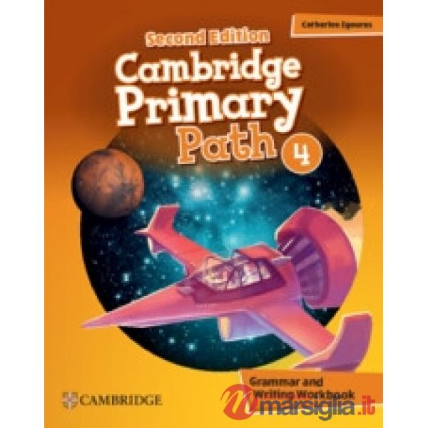 CAMBRIDGE PRIMARY PATH 4 GRAMMAR AND WRITING WORKBOOK 2ED.