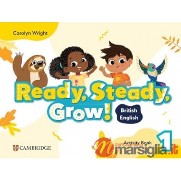 READY STEADY GROW! ACTIVITY BOOK 1