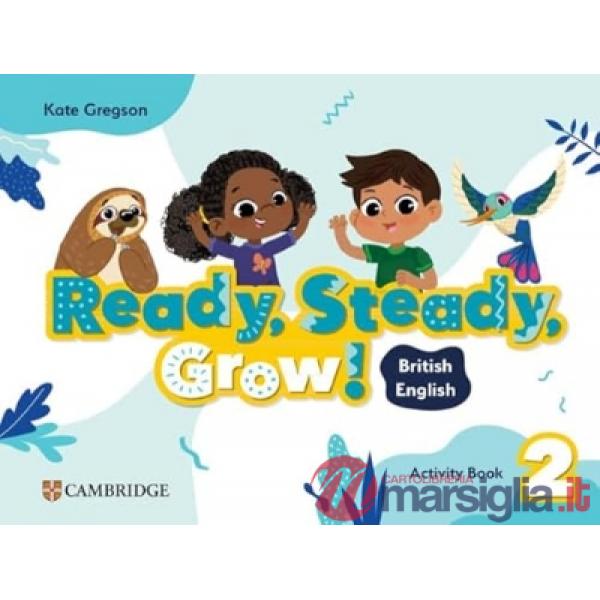 READY STEADY GROW! ACTIVITY BOOK 2