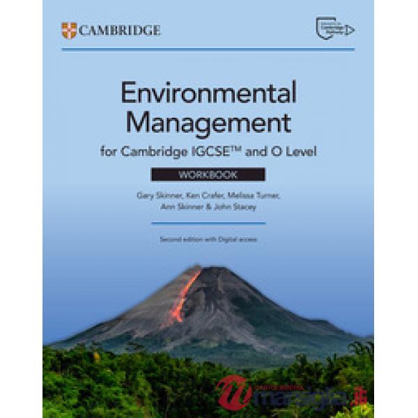 CAMBRIDGE IGCSE AND O LEVEL ENVIRONMENTAL MANAGEMENT SECOND EDITION