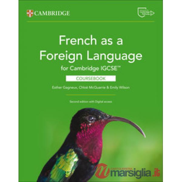 CAMBRIDGE IGCSE FRENCH FOREIGN LANG 2ED CB + DIG ACCESS