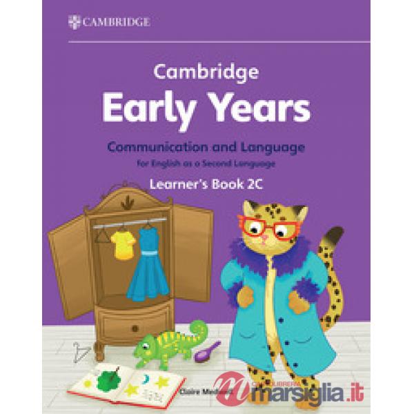 CAMBRIDGE EARLY YEARS 2 COMMUNICATION AND LANGUAGE FOR ENGLI