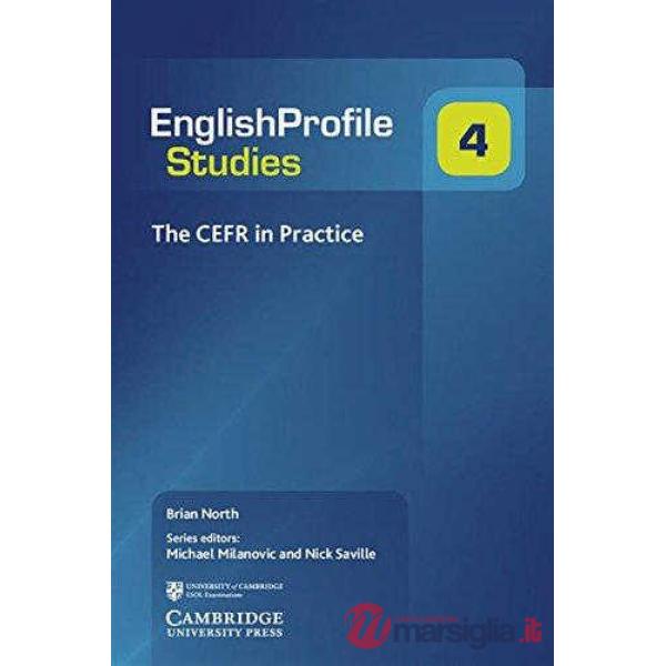 THE CEFR IN PRACTICE